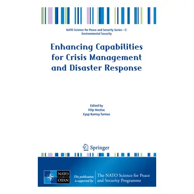 "Enhancing Capabilities for Crisis Management and Disaster Response" - "" ("Hostiuc Filip")