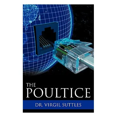 "The Poultice" - "" ("Suttles Virgil")