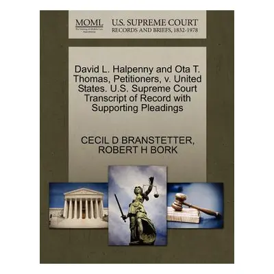 "David L. Halpenny and Ota T. Thomas, Petitioners, V. United States. U.S. Supreme Court Transcri