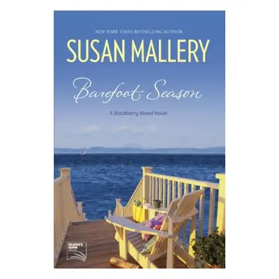 "Barefoot Season" - "" ("Mallery Susan")