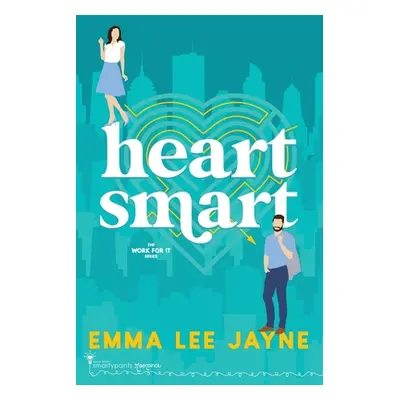 "Heart Smart" - "" ("Romance Smartypants")