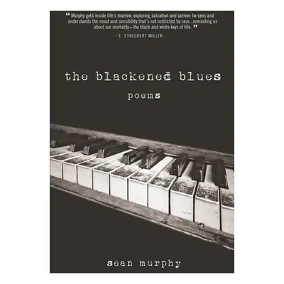 "The Blackened Blues" - "" ("Murphy Sean")