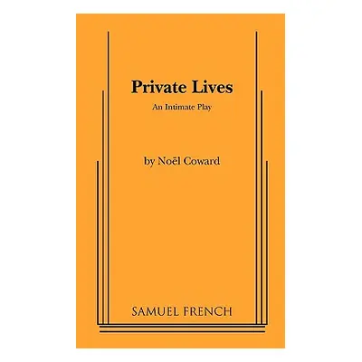 "Private Lives" - "" ("Coward Noel")