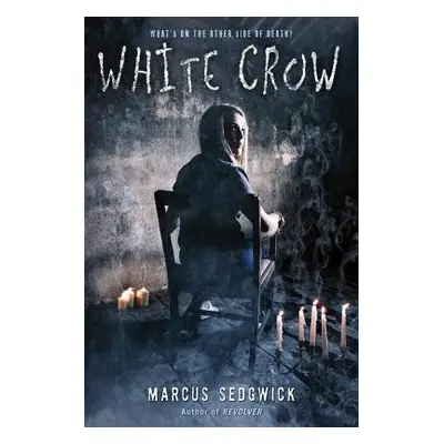 "White Crow" - "" ("Sedgwick Marcus")