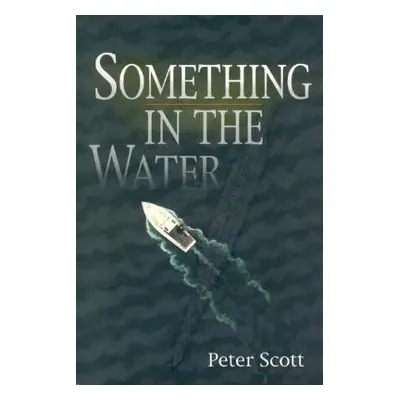 "Something in the Water" - "" ("Scott Peter")