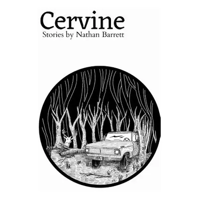 "Cervine" - "" ("Barrett Nathan")