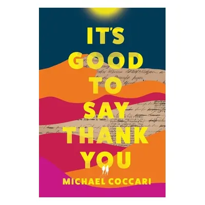 "It's Good to Say Thank You" - "" ("Coccari Michael")