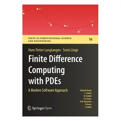 "Finite Difference Computing with Pdes: A Modern Software Approach" - "" ("Langtangen Hans Pette