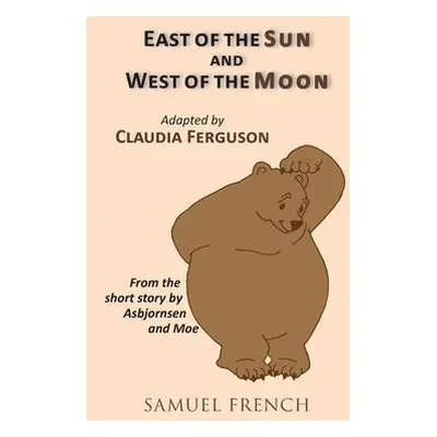 "East of the Sun and West of the Moon" - "" ("Ferguson Claudia")