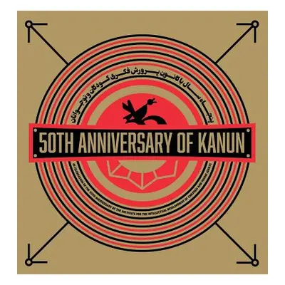 "50th Anniversary of Kanun" - "" ("Daryaee Touraj")