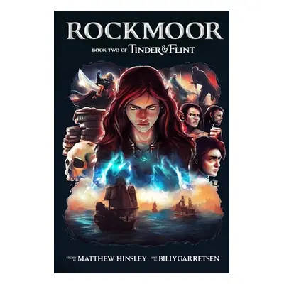 "Rockmoor: Book 2 of Tinder & Flint" - "" ("Hinsley Matthew")