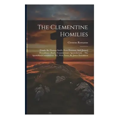 "The Clementine Homilies: