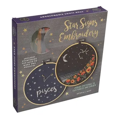 "Star Signs Embroidery: Zodiac Patterns to Customize and Create" - "" ("Dalby Kathryn Chipinka")