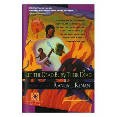 "Let the Dead Bury Their Dead" - "" ("Kenan Randall")