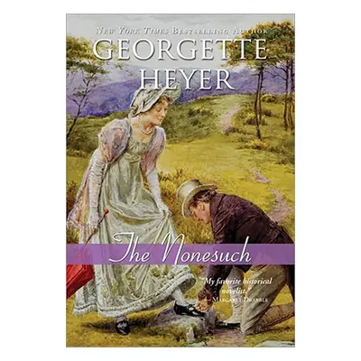 "The Nonesuch" - "" ("Heyer Georgette")