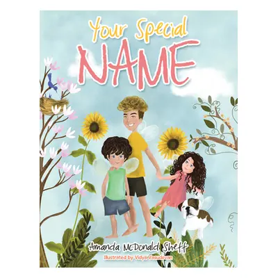 "Your Special Name" - "" ("Amanda McDonald Sheff")