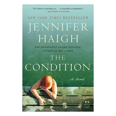 "The Condition" - "" ("Haigh Jennifer")