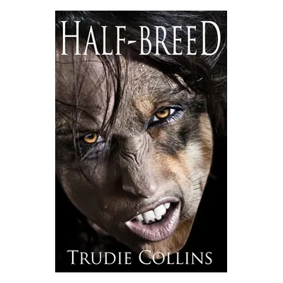 "Half-Breed" - "" ("Collins Trudie")