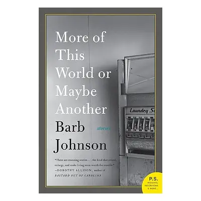 "More of This World or Maybe Another" - "" ("Johnson Barb")