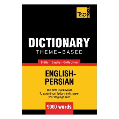 "Theme-based dictionary British English-Persian - 9000 words" - "" ("Taranov Andrey")