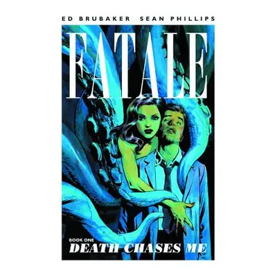 "Fatale Volume 1: Death Chases Me" - "" ("Brubaker Ed")