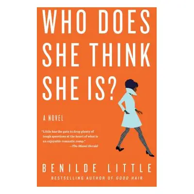 "Who Does She Think She Is?" - "" ("Little Benilde")