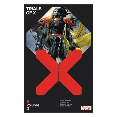 "Trials of X Vol. 3" - "" ("Percy Benjammin")