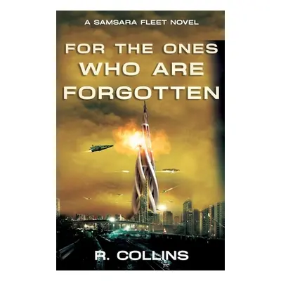 "For the Ones Who Are Forgotten" - "" ("Collins Riley")