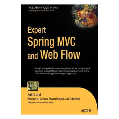 "Expert Spring MVC and Web Flow" - "" ("Yates Colin")