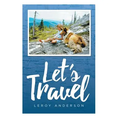 "Let's Travel" - "" ("Anderson LeRoy")