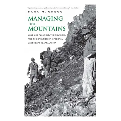 "Managing the Mountains" - "" ("Gregg Sara M.")