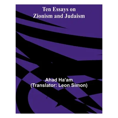 "Ten Essays on Zionism and Judaism" - "" ("Ha'am Ahad")