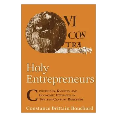 "Holy Entrepreneurs" - "" ("Bouchard Constance Brittain")