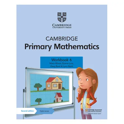 "Cambridge Primary Mathematics Workbook 6 with Digital Access (1 Year)" - "" ("Wood Mary")