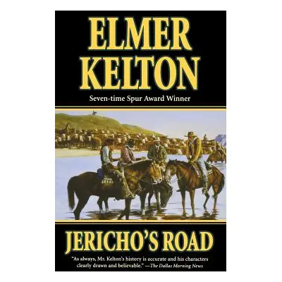 "Jericho's Road" - "" ("Kelton Elmer")