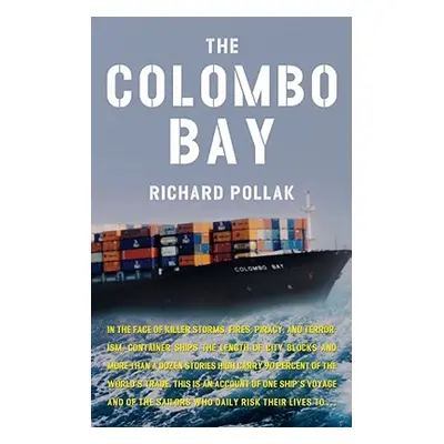 "The Colombo Bay" - "" ("Pollak Richard")