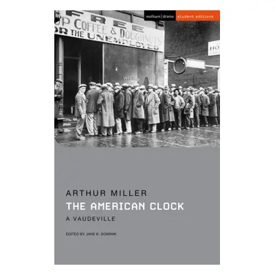 "American Clock" - "A Vaudeville" ("Miller Arthur")