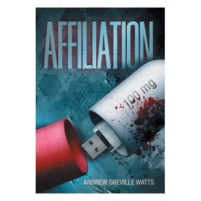 "Affiliation" - "" ("Watts Andrew Greville")