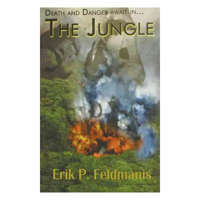 "The Jungle" - "" ("Feldmanis Erik P.")