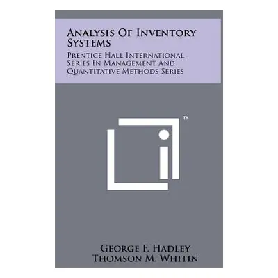 "Analysis Of Inventory Systems: Prentice Hall International Series In Management And Quantitativ