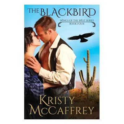 "The Blackbird" - "" ("McCaffrey Kristy")