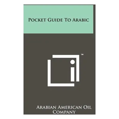 "Pocket Guide to Arabic" - "" ("Arabian American Oil Company")