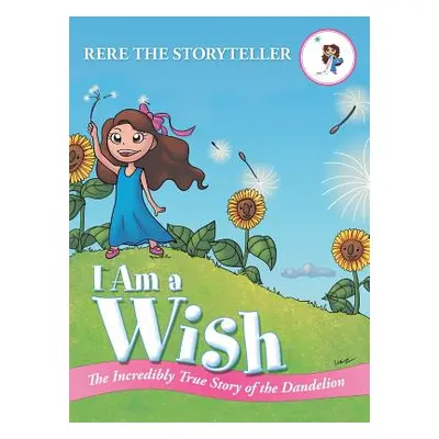 "I Am a Wish" - "" ("Rere the Storyteller")