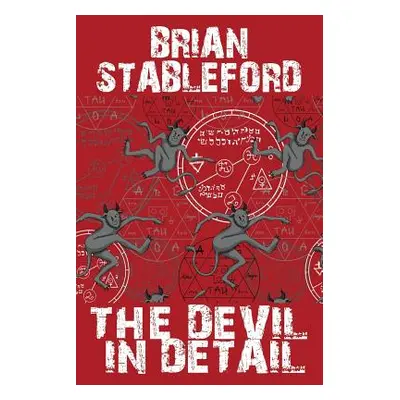 "The Devil in Detail" - "" ("Stableford Brian")