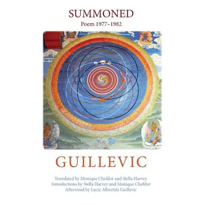 "Summoned" - "" ("Guillevic Eugne")