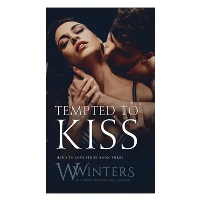 "Tempted to Kiss" - "" ("Winters W.")