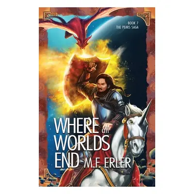 "Where all Worlds End" - "" ("Erler M. F.")