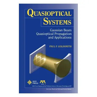 "Quasioptical Systems" - "" ("Goldsmith")