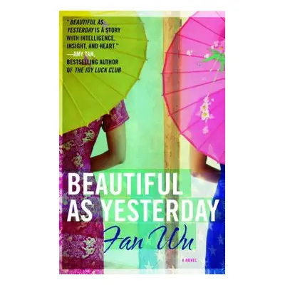 "Beautiful as Yesterday" - "" ("Wu Fan")