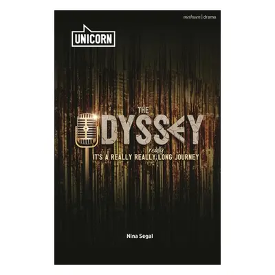 "The Odyssey: (It's a Really Really Really Long Journey)" - "" ("Segal Nina")